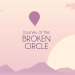 بررسی بازی Journey of The Broken Circle