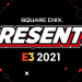 پخش زنده کنفرانس اسکوئر انیکس در رویداد E3 2021 | ساعت 23:45 به وقت تهران