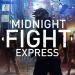 بازی Midnight Fight Express