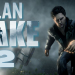 شایعه: بازی Alan Wake 2 وارد مرحله تولید شد