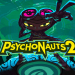 مراحل ساخت بازی Psychonauts 2 به پایان رسید