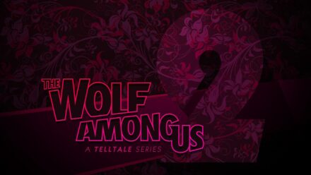 داستان The Wolf Among Us 2 شش ماه بعد از نسخه اول رخ می‌دهد