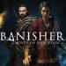 نقد و بررسی بازی Banishers: Ghosts of New Eden؛ ارواح سرگردان